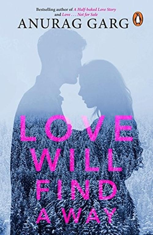 Love Will Find a Way : Review