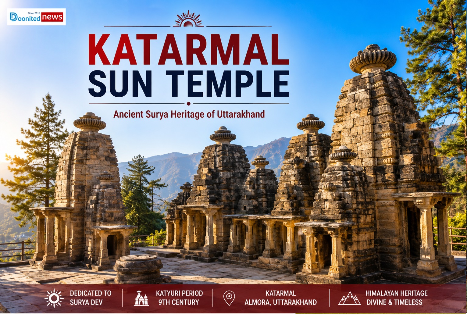 Katarmal Sun Temple: Uttarakhand’s Ancient Surya Temple Hidden in the Kumaon Hills