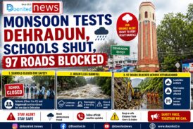 Monsoon Tests Dehradun, Schools Shut, 97 Roads Blocked