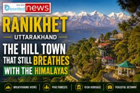 Ranikhet, Uttarakhand: The Hill Town That Still Breathes With the Himalayas