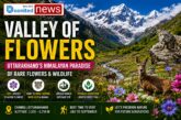 Valley of Flowers: Uttarakhand’s Himalayan Paradise