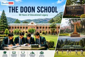 The Doon School, Dehradun: 90 Years of Educational Legacy in Uttarakhand The Doon School Dehradun: History, Education & Legacy