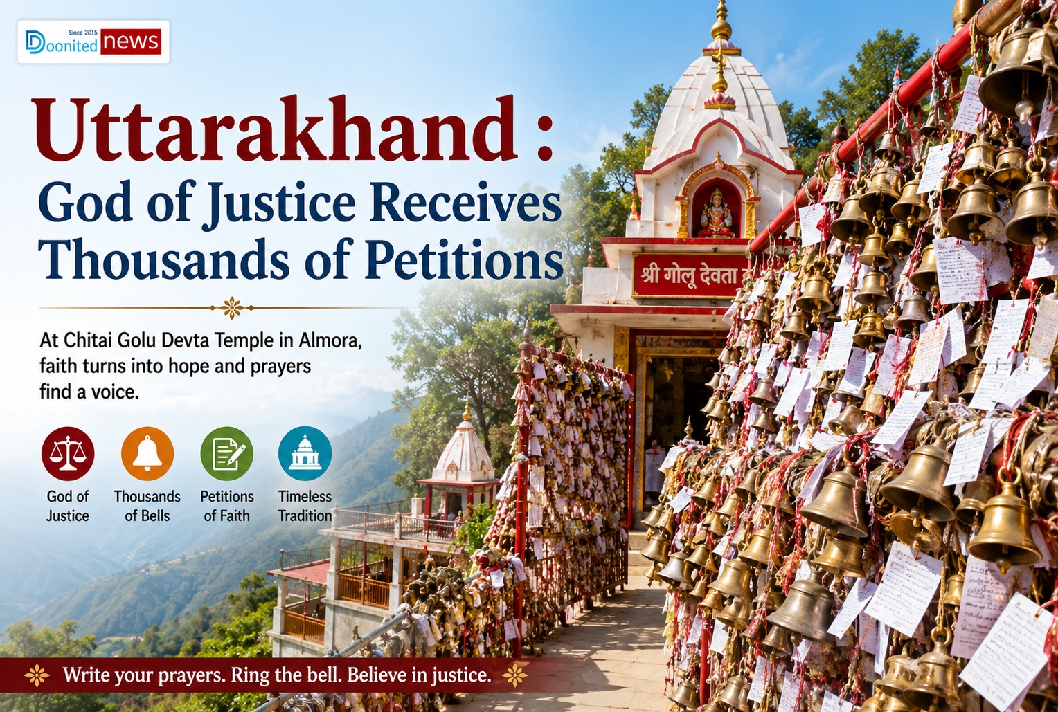 God of Justice Receives Thousands of Petitions at Uttarakhand God of Justice Receives Thousands of Petitions at Uttarakhand