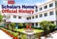 Dehradun : Scholars Home's Official History