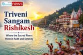 Triveni Sangam Rishikesh: Where the Sacred Rivers Meet in Faith and Serenity